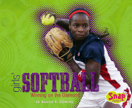 Girls' Softball: Winning on the Diamond - Schwartz, Heather E