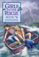 Girls to the Rescue, Book #4: Tales of Clever, Courageous Girls from Around the World
