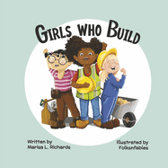 Girls Who Build
