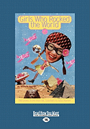 Girls Who Rocked the World 2: Heroines from Harriet Tubman to Mia Hamm (Easyread Large Edition)