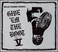 Give 'Em the Boot, Vol. 5 - Various Artists