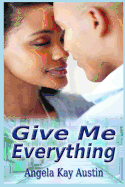 Give Me Everything