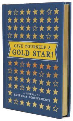 Give Yourself a Gold Star - Leslie Jonath