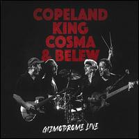 Gizmodrome Live - Stewart Copeland/Mark King/Vittorio Cosma/Adrian Belew