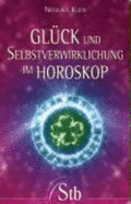 GlCk Und Selbstverwirklichung Im Horoskop (Paperback)