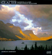 Glacier: Waterton-Glacier International Peace Park