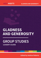 Gladness and Generosity: Group Studies: Leader's guide