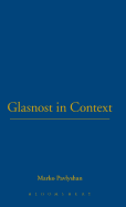 Glasnost in Context