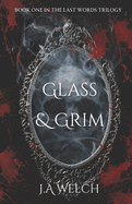 Glass & Grim: A Why-Choose Paranormal Romance