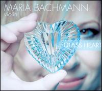 Glass Heart - Jon Klibonoff (piano); Maria Bachmann (violin)