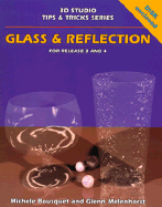 Glass & Reflection - Bousquet, Michele, and Bousquet