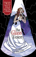 Glass Voice