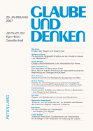 Glaube Und Denken: Jahrbuch Der Karl-Heim-Gesellschaft- 20. Jahrgang 2007