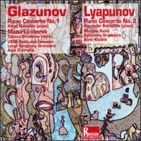 Glazunov: Piano Concerto No.1 & Mazurka-Oberek; Lyapunov: Piano Concerto No.2 - Alexander Bakhchiev (piano); Alexei Nasedkin (piano); Tatjana Grindenko (violin)