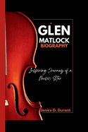 Glen Matlock Biography: Inspiring Journey of a Music Star