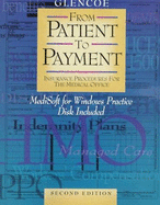 Glencoe from Patient to Payment: Insurance Procedures for the Medical Office