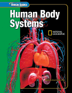 Glencoe Science: Human Body Systems, Student Edition