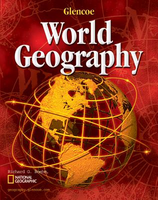 Glencoe World Geography - McGraw-Hill Education