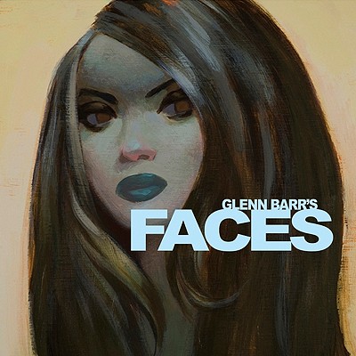 Glenn Barr's Faces - Barr, Glenn
