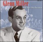 Glenn Miller & His Orchestra