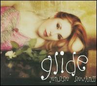 Glide - Jeanne Newhall