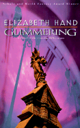 Glimmering: A Novel of the Coming Millennium