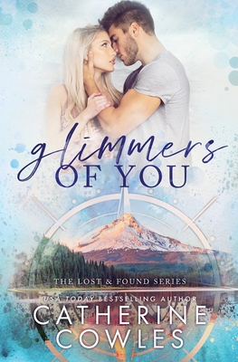 Glimmers of You - Cowles, Catherine