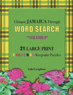 Glimpse Jamaica Through Word Search: Volume 2