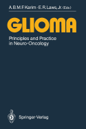 Glioma: Principles and Practice in Neuro-Oncology