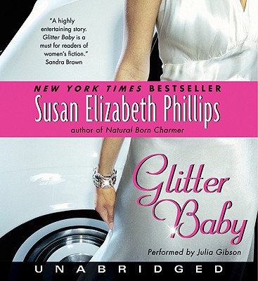 Glitter Baby CD - Phillips, Susan Elizabeth, and Gibson, Julia (Read by)