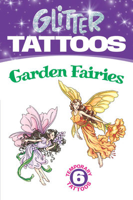 Glitter Tattoos Garden Fairies - May, Darcy