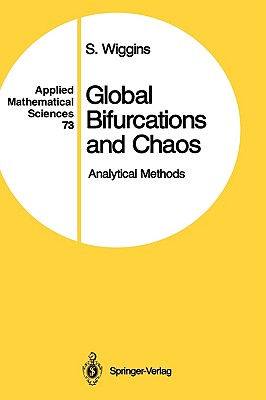 Global Bifurcations and Chaos - Wiggins, Stephen