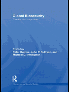 Global Biosecurity: Threats and Responses