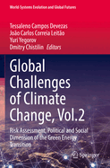 Global Challenges of Climate Change, Vol.2: Risk Assessment, Political and Social Dimension of the Green Energy Transition