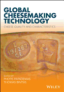 Global Cheesemaking Technology: Cheese Quality and Characteristics