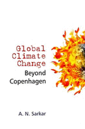 Global Climate Change Beyond Copenhagen - Sarkar, A.N.