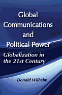 Global Communications and Political Power