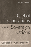 Global Corporations and Sovereign Nations: Collision or Cooperation?