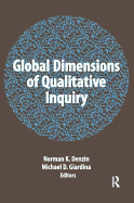 Global Dimensions of Qualitative Inquiry