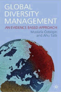 Global Diversity Management: An Evidence-Based Approach