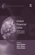 Global Financial Crisis: Global Impact and Solutions