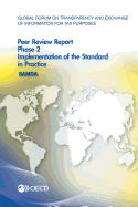 Global Forum on Transparency and Exchange of Information for Tax Purposes Peer Reviews: Samoa 2015: Phase 2: Implementation of the Standard in Practice