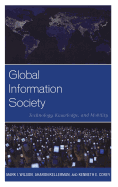 Global Information Society: Technology, Knowledge, and Mobility