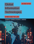 Global Information Technologies: Ethics and the Law