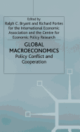 Global Macroeconomics: Policy Conflict and Co-operation