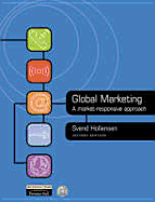Global Marketing: A Market-Responsive Approach