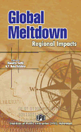 Global Meltdown: Regional Impacts
