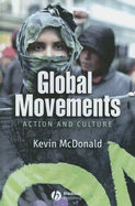 Global Movements: Action and Culture