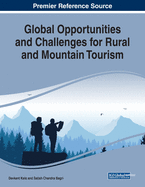 Global Opportunities and Challenges for Rural and Mountain Tourism