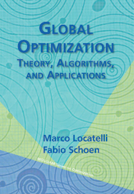 Global Optimization: Theory, Algorithms, and Applications - Locatelli, Marco, and Schoen, Fabio